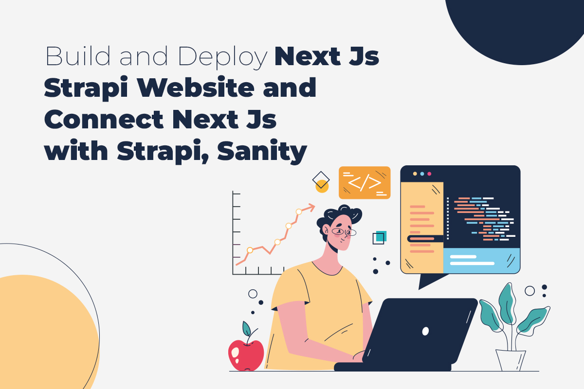 Build-and-Deploy-Next-Js-Strapi-Website-and-Connect-Next-Js-with-Strapi,-Sanity