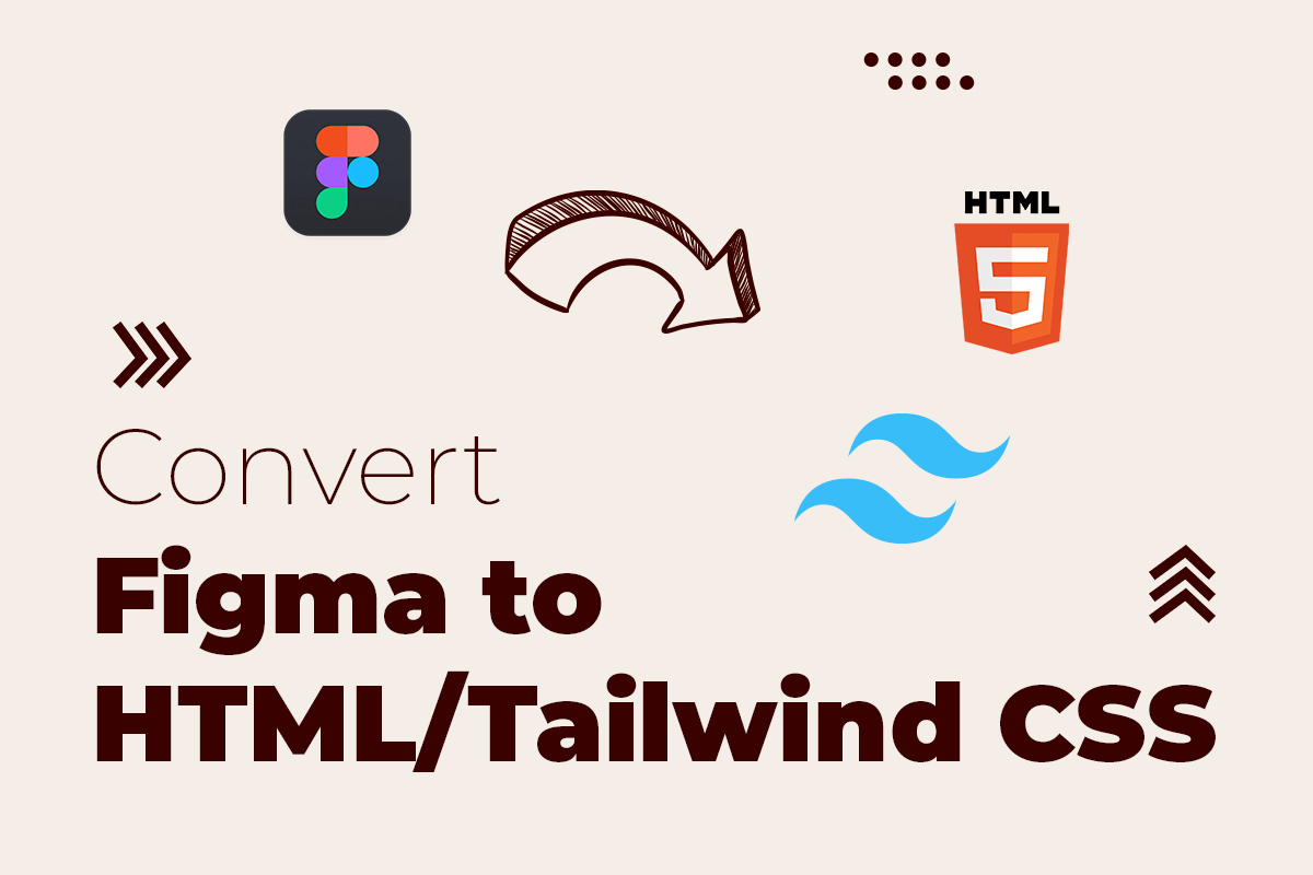 Convert-Figma-to-HTML-Tailwind-CSS